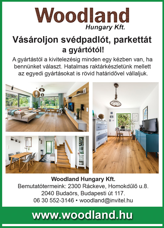 Vásároljon svédpadlót, parkettát a gyártótól! Woodland Hungary Kft. 2021
