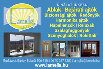 Lamella Ajtó-Ablak Kft., Ablak, Bejárati ajtók, Biztonsági ajtók, Redőnyök
							Harmonika ajtók, Napellenzők, Reluxák, Szalagfüggönyök. Szúnyoghálók, Roletták