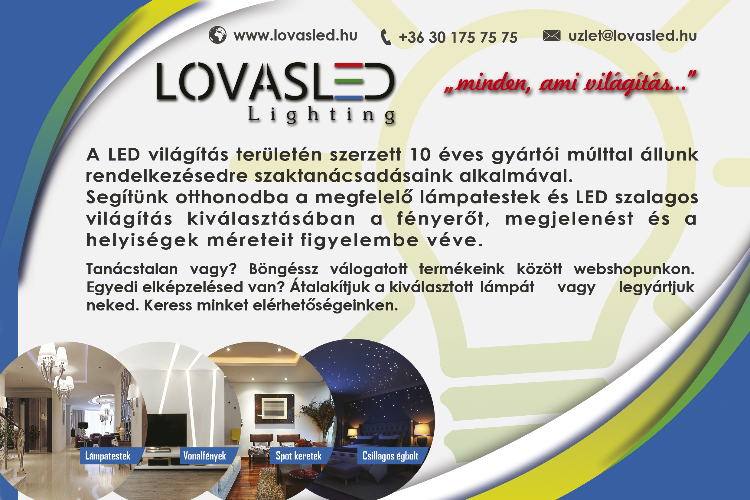 VILÁGÍTÁS, LÁMPATESTEK, LED SZALAGOS VILÁGÍTÁS, LovasLED Kft. – Minden, ami világítás