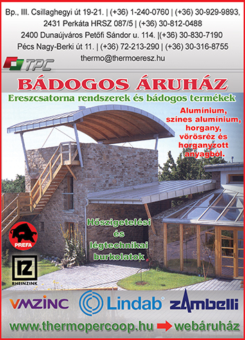 ERESZCSATORNA, BÁDOGOS TERMÉKEK, HORGANYZOTT CSATORNA, Thermo-Per-COOP Kft.